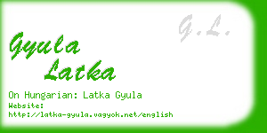 gyula latka business card